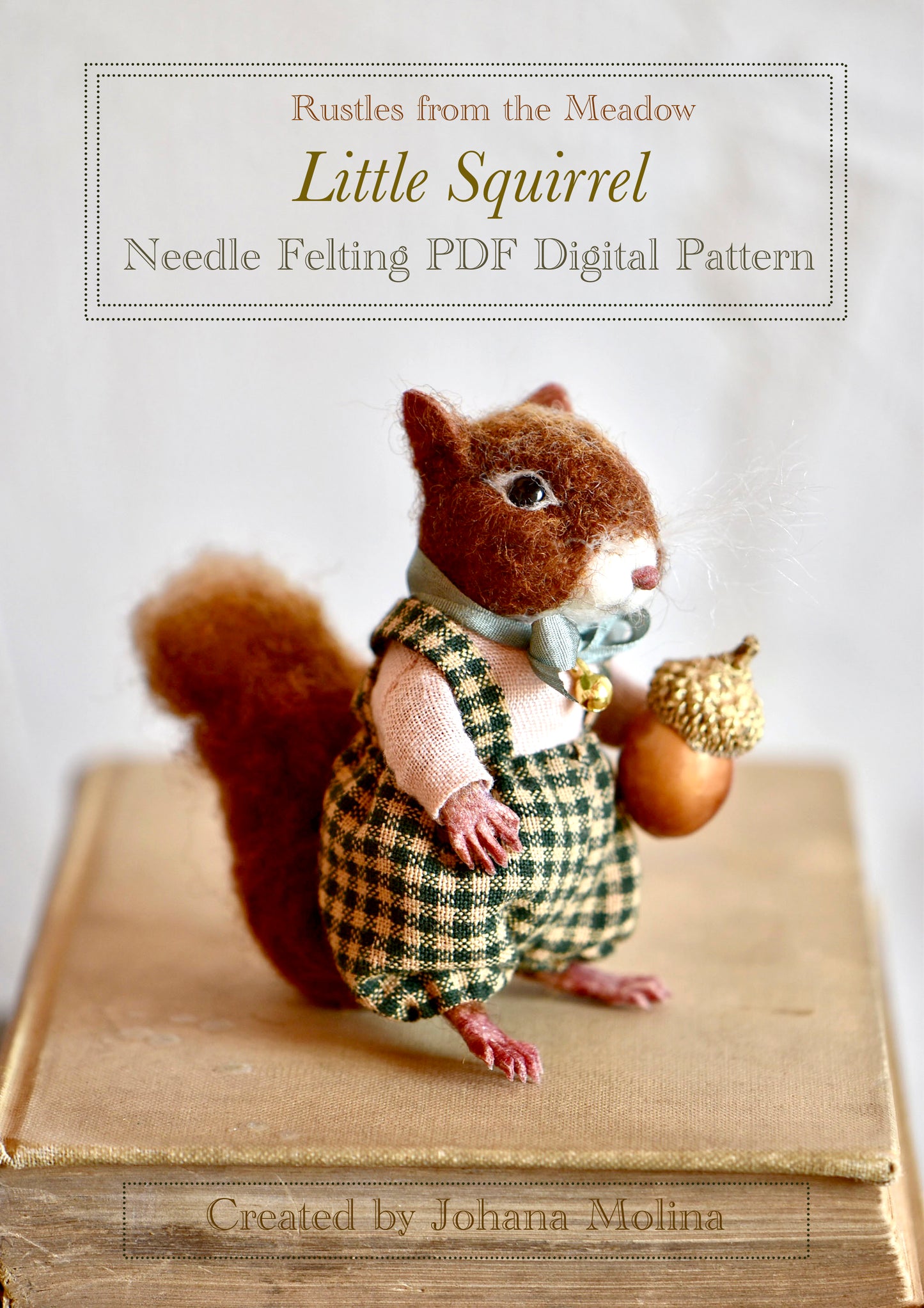 Needle Felted Squirrel PDF Tutorial