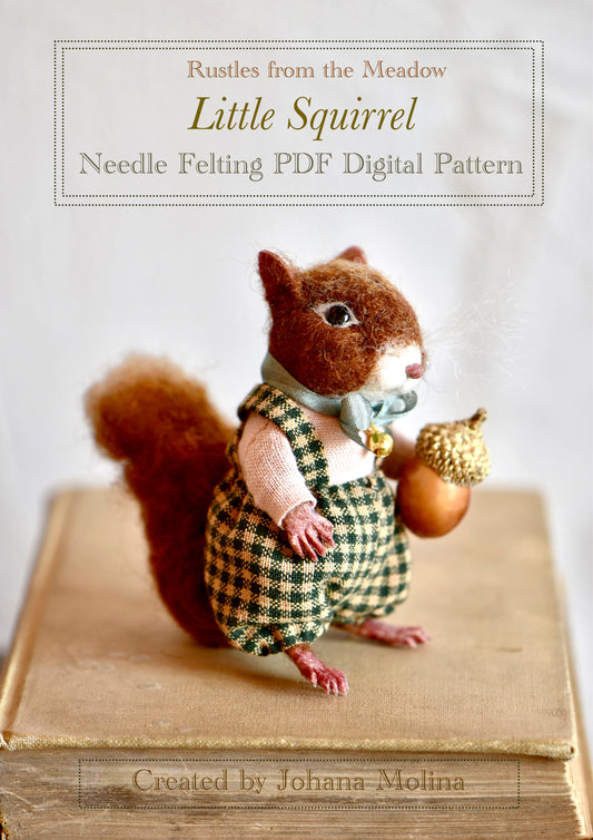 Needle Felted Squirrel PDF Tutorial