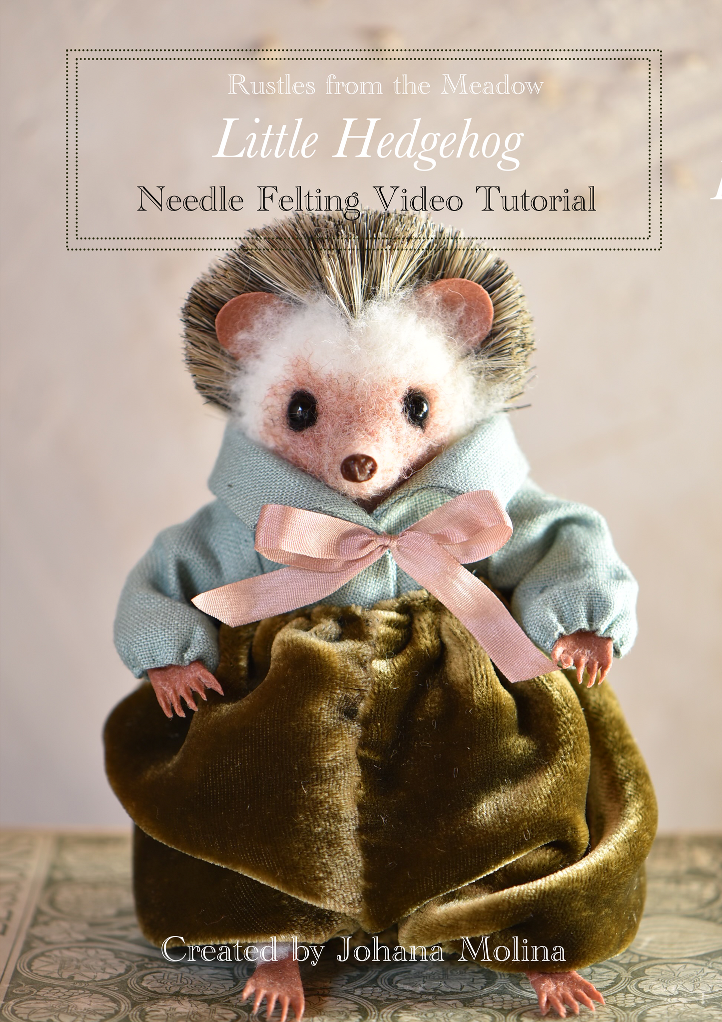 Needle Felted Hedgehog Video Tutorial